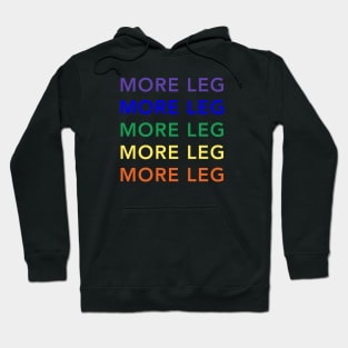 More Leg Rainbow Hoodie